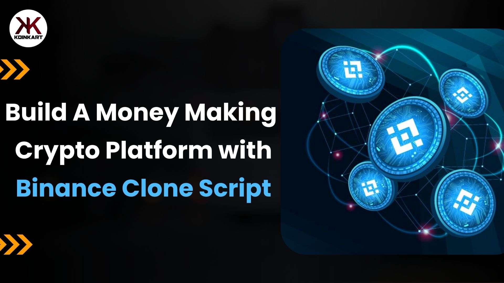 Build A Money Making Crypto Platform with Binance Clone Script - Trade In  Iraq